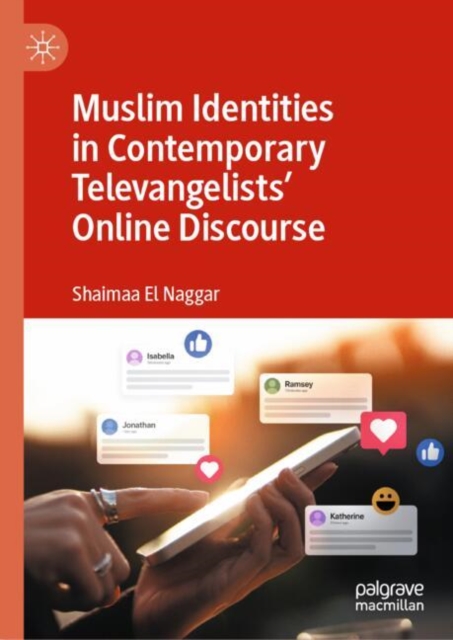 Muslim Identities in Contemporary Televangelists' Online Discourse
