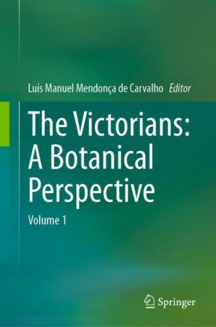 Victorians: A Botanical Perspective