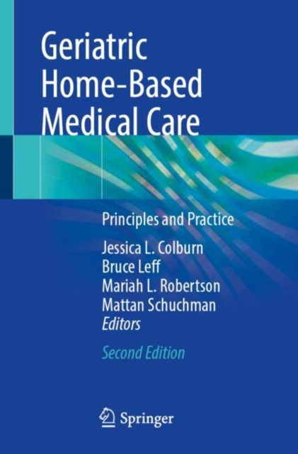 Geriatric Home-Based Medical Care