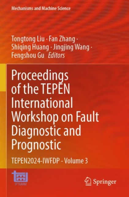Proceedings of the TEPEN International Workshop on Fault Diagnostic and Prognostic