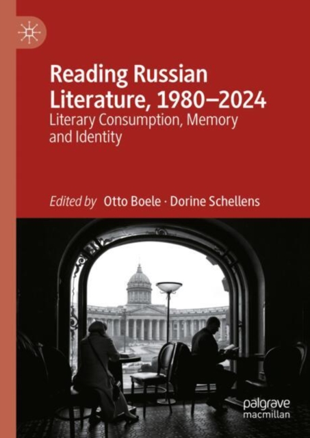 Reading Russian Literature, 1980–2024