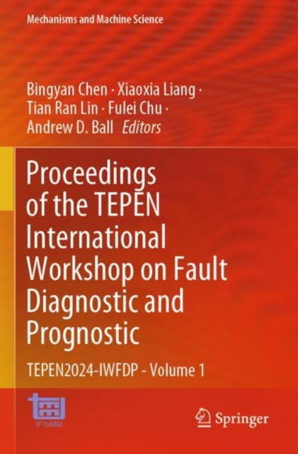 Proceedings of the TEPEN International Workshop on Fault Diagnostic and Prognostic