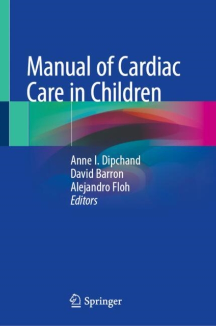 Manual of Cardiac Care in Children