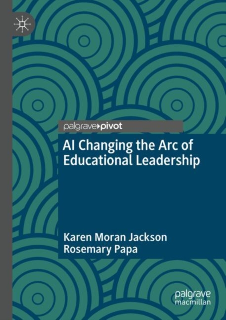 AI Changing the Arc of Educational Leadership