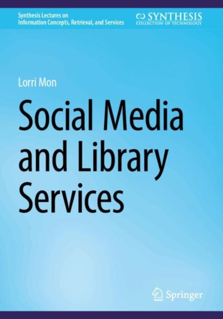 Social Media and Library Services