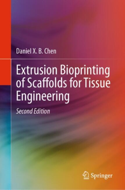 Extrusion Bioprinting of Scaffolds for Tissue Engineering