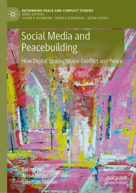 Social Media and Peacebuilding