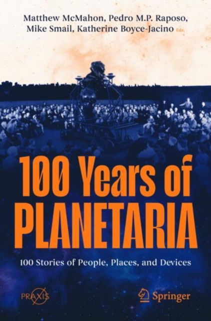 100 Years of Planetaria