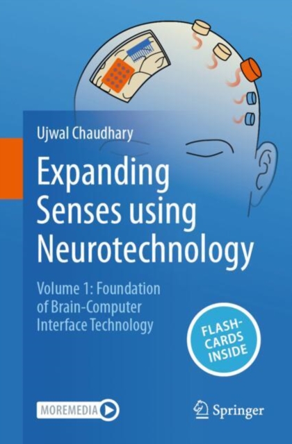 Expanding Senses using Neurotechnology