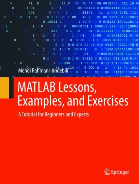 MATLAB Lessons, Examples, and Exercises