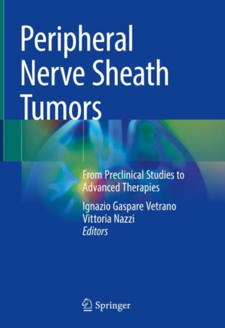 Peripheral Nerve Sheath Tumors