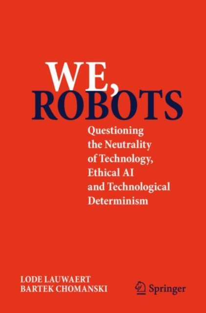 We, robots