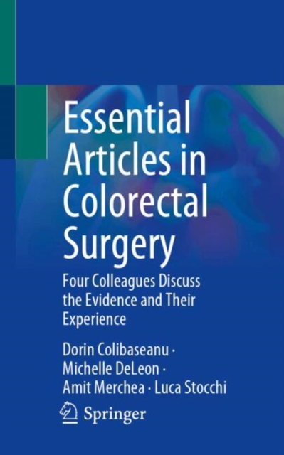 Essential Articles in Colorectal Surgery