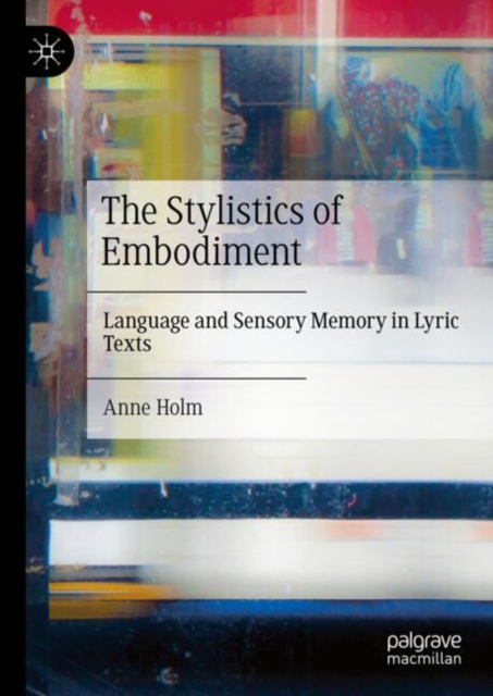 The Stylistics of Embodiment