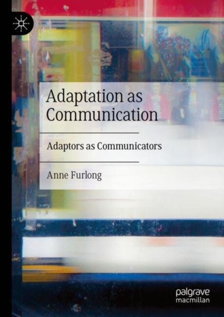 Adaptation as Communication