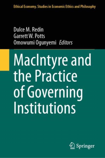 MacIntyre and the Practice of Governing Institutions