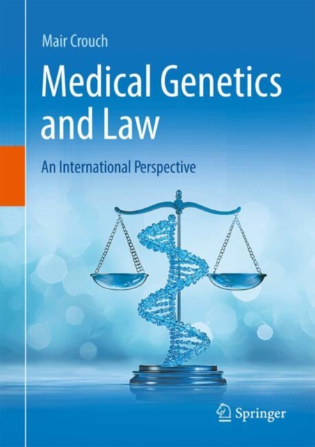 Medical Genetics and Law