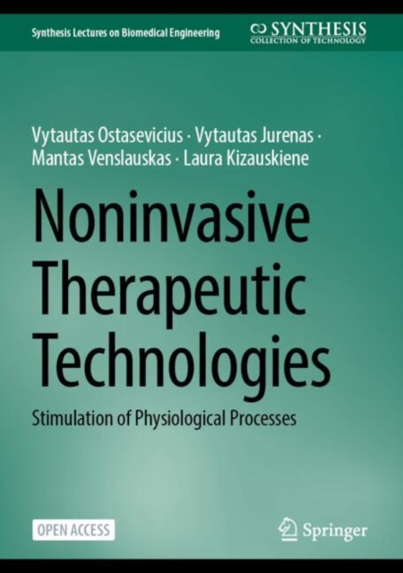 Noninvasive Therapeutic Technologies