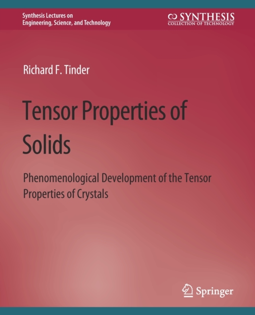 Tensor Properties of Solids, Part Two