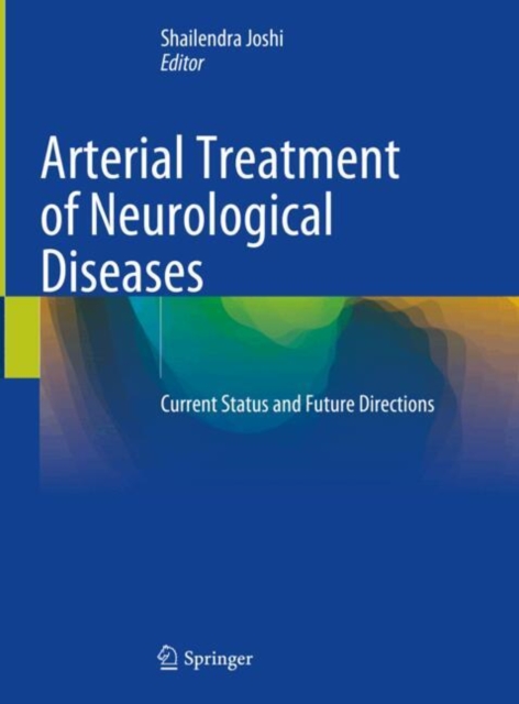 Arterial Treatment of Neurological Diseases
