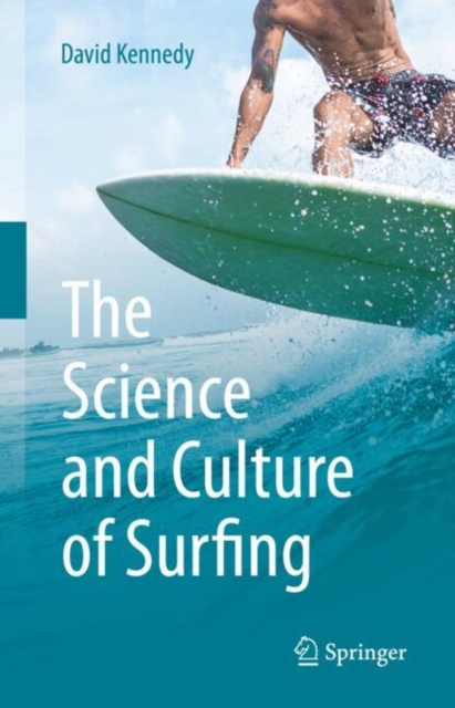 The Science and Culture of Surfing