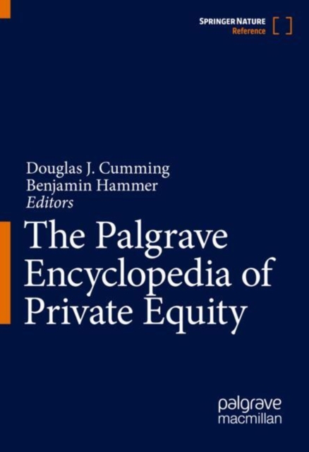 The Palgrave Encyclopedia of Private Equity