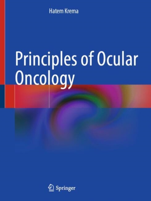Principles of Ocular Oncology