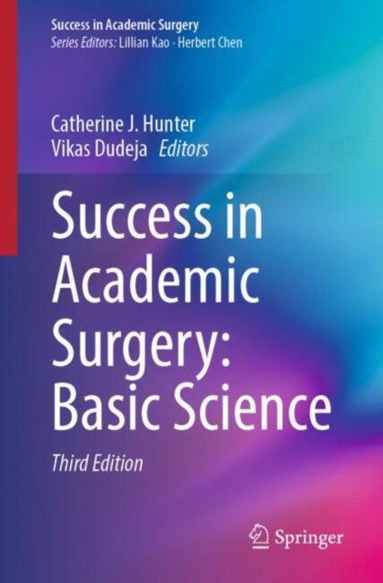 Success in Academic Surgery: Basic Science