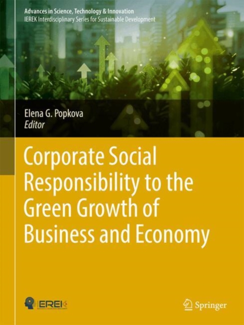 Corporate Social Responsibility to the Green Growth of Business and Economy