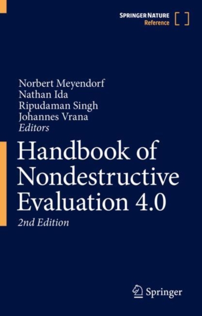 Handbook of Nondestructive Evaluation 4.0