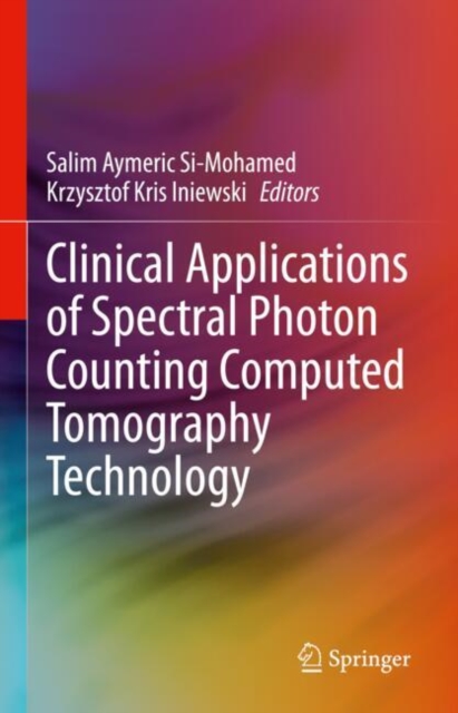 Clinical Applications of Spectral Photon Counting Computed Tomography Technology