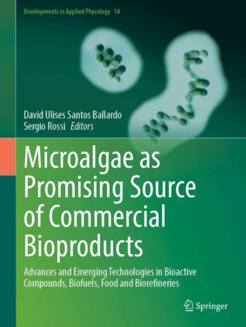 Microalgae as Promising Source of Commercial Bioproducts