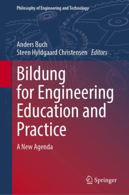Bildung for Engineering Education and Practice