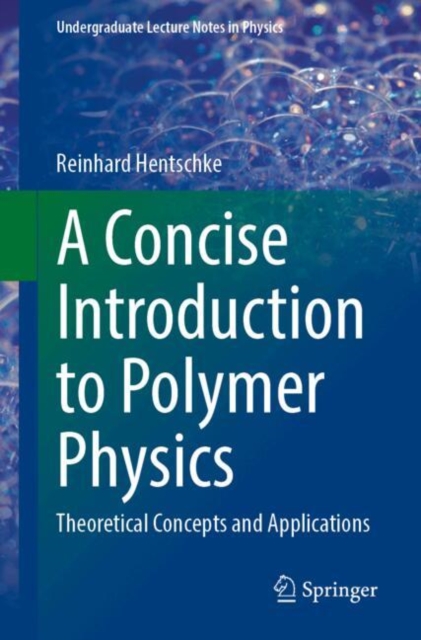 Concise Introduction to Polymer Physics