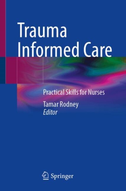 Trauma Informed Care