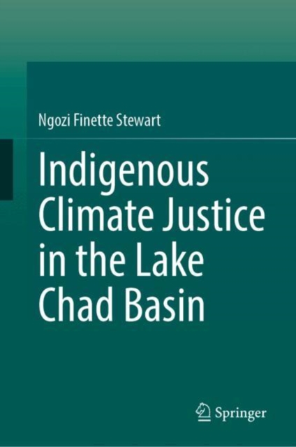 Indigenous Climate Justice in the Lake Chad Basin