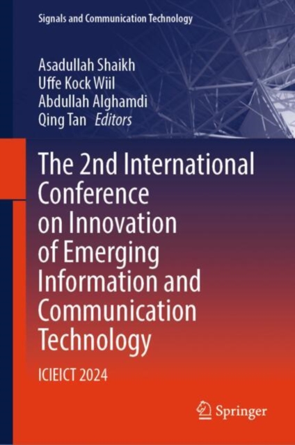 The 2nd International Conference on Innovation of Emerging Information and Communication Technology