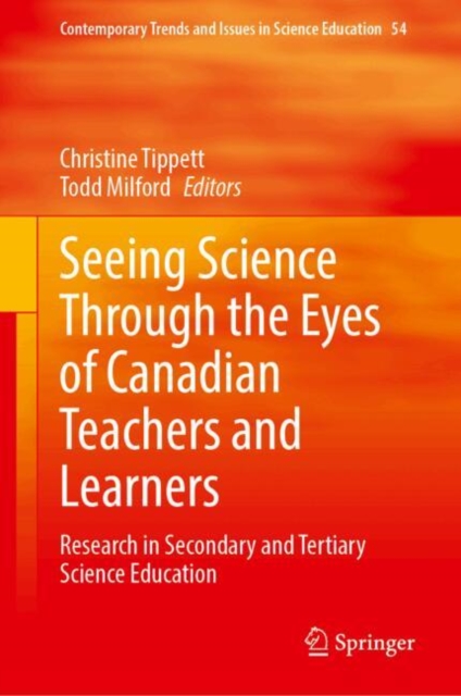 Seeing Science Through the Eyes of Canadian Teachers and Learners