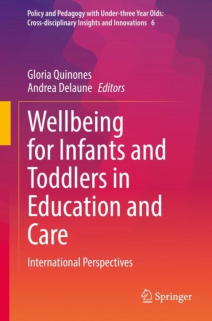 Wellbeing for Infants and Toddlers in Education and Care