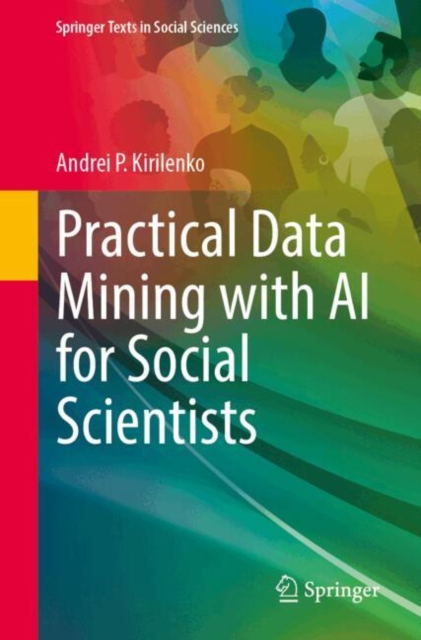 Practical Data Mining with AI for Social Scientists