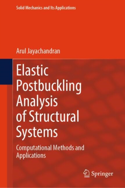 Elastic Postbuckling Analysis of Structural Systems