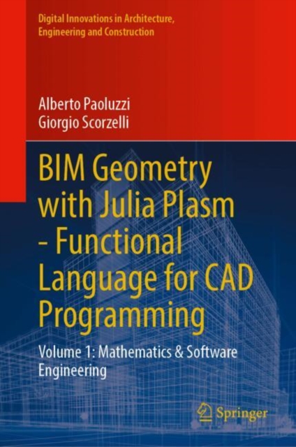 BIM Geometry with Julia Plasm—Functional Language for CAD Programming