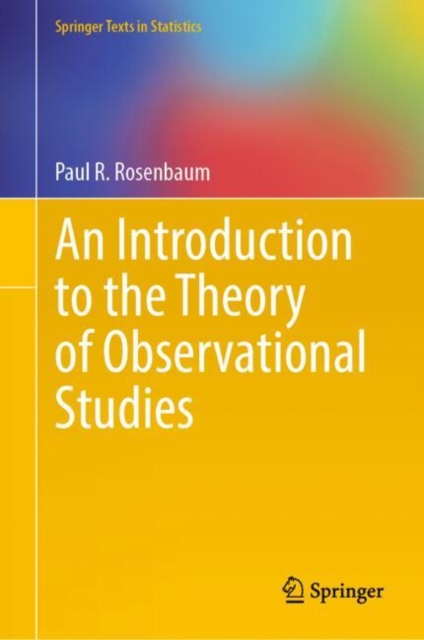 An Introduction to the Theory of Observational Studies