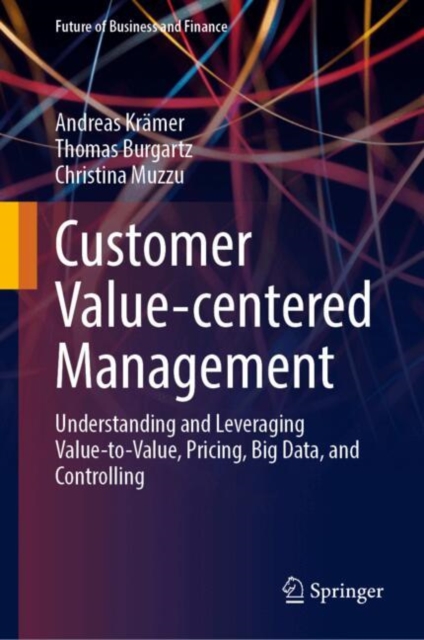 Customer Value-centered Management
