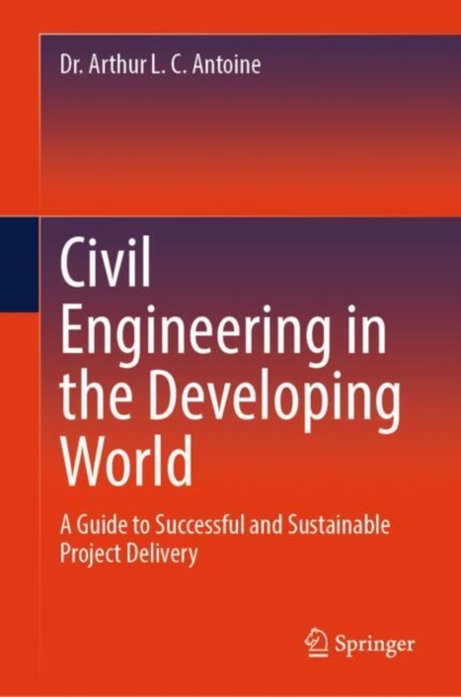 Civil Engineering in the Developing World