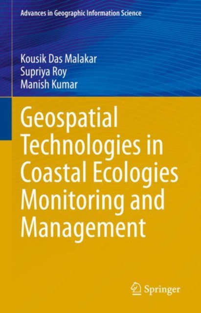 Geospatial Technologies in Coastal Ecologies Monitoring and Management