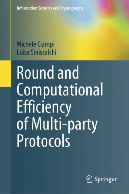 Round and Computational Efficiency of Multi-party Protocols