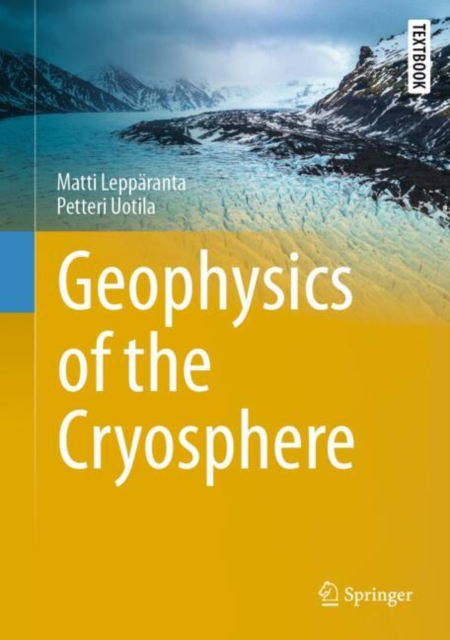 Geophysics of the Cryosphere