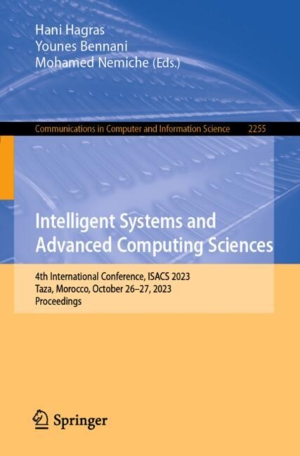 Intelligent Systems and Advanced Computing Sciences