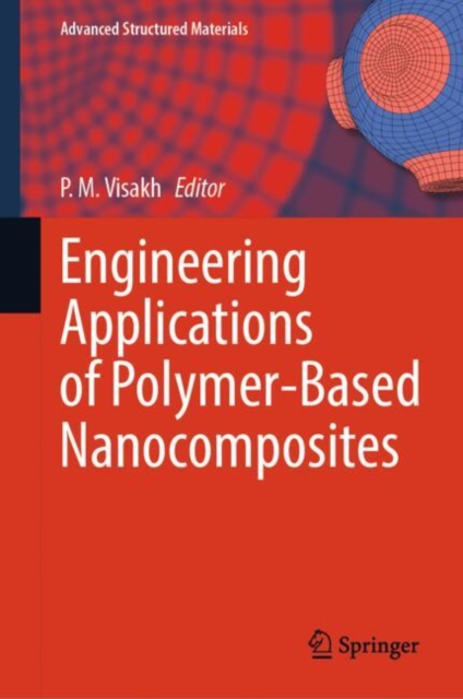 Engineering Applications of Polymer-Based Nanocomposites